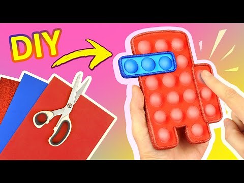 DIY Pop it Fidget toys Among Us