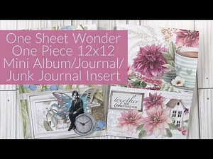 Tutorial One sheet 12x12 Match Book Mini Album Junk Journal Insert One Sheet Wonder Happy Mail Idea