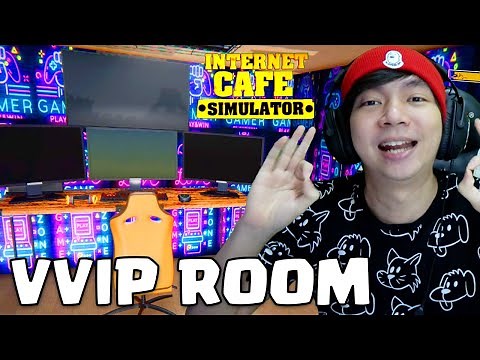 Ruangan VVIP Terkeren - Internet Cafe Simulator Indonesia #8