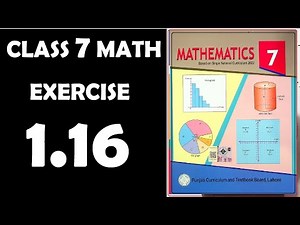 Exercise 1.16, chapter 1, numbers and operations, Class 7 Maths, gs academy, mathematics,7th math