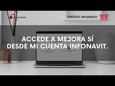 MEJORA SÍ Desde MI CUENTA INFONAVIT | TUTORIAL | Infonavit