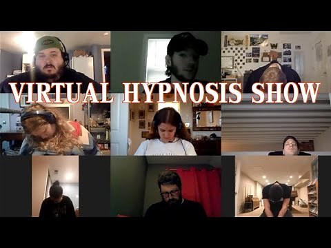 April 2020: Virtual Hypnosis [Full Quarantined Show]