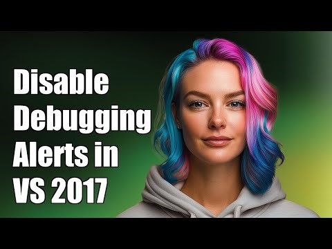 How to Disable Annoying Debugger Notifications in Visual Studio 2017