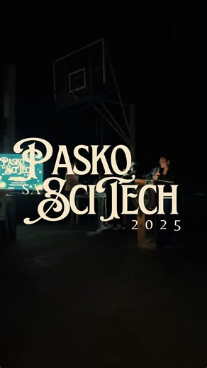 𝐑𝐞𝐜𝐚𝐩 𝐨𝐧 𝐑𝐞𝐞𝐥𝐬 | 𝐏𝐚𝐬𝐤𝐨 𝐬𝐚 𝐒𝐜𝐢𝐓𝐞𝐜𝐡 𝟐𝟎𝟐𝟓! 🎄 #BeSciTech | Compostela Science and Technology High School