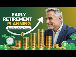 Why Early Retirement Planning is a Game Changer for Your Finances | Retirement Planning Tips