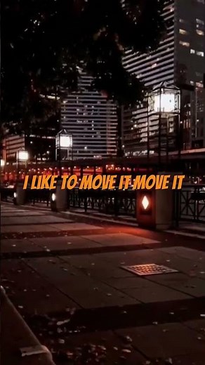 I like to move it lyrics with fun and engaging lyrics and background