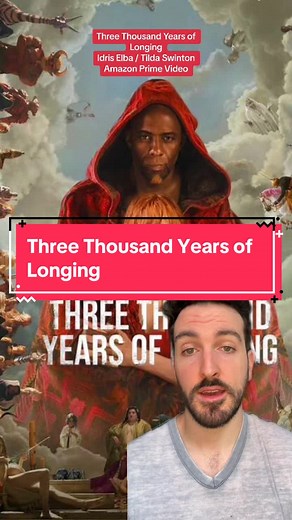 Three Thousand Years of Longing: A Djinn's Tale