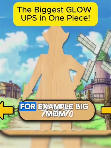 Biggest GLOW UPS in One Piece