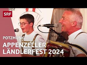 Am Appenzeller Ländlerfest 2024 | Potzmusig – Volksmusik | SRF
