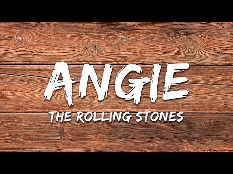 The Rolling Stones - Angie (Lyrics)
