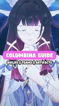 COLUMBINA BEST QUICK BUILD GUIDE WITH ARTIFACTS AND TEAMS
