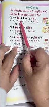 Cách đọc của nhóm “ie” trong tiếng Anh.