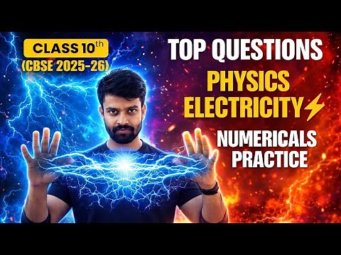 Class 10 Electricity Numericals One Shot | Most Expected Board Questions | Full Chapter Revision 🔥