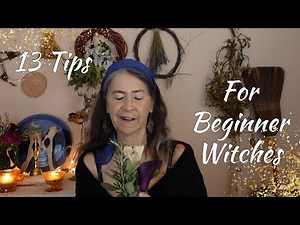 13 Tips for Beginner Witches