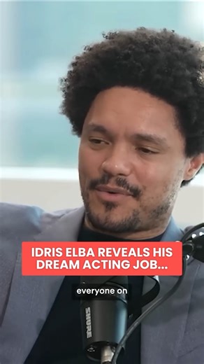1.5M views · 74K reactions | I can't believe this is Idris Elba's dream...  #idriselba #podcast #interview #dreams | Trevor Noah | Facebook