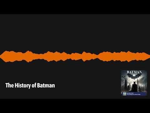 The History of Batman | Everything Everywhere Daily: History, Science, Geography & More