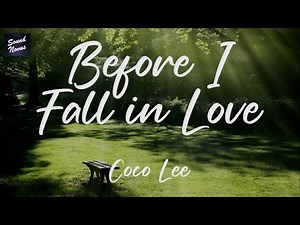 Coco Lee - Before I Fall in Love (Lyrics)