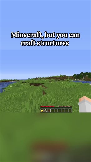 Minecraft, but you can craft structures | minecraft