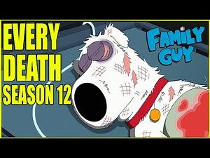 Every Death in Family Guy Season 12 | Kill Count
