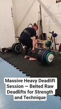 Massive Heavy Deadlift Session — Belted Raw Deadlifts for Strength and Technique #deadlift