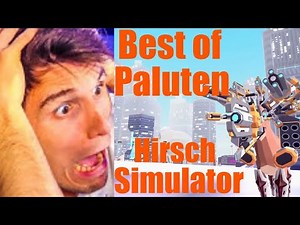 Best of Paluten: Der Hirsch Simulator #1