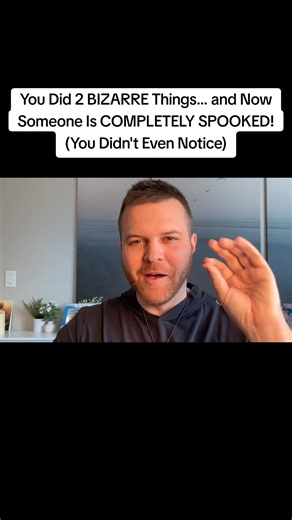 You Did 2 BIZARRE Things… and Now Someone Is COMPLETELY SPOOKED! (You Didn't Even Notice)#divinetiming #relationshipadvice #manifestlove #soulmate #loveiscoming