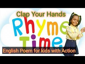 Clap,Clap,Clap your hands Rhyme/Slow Fast song/Gulmohar English Class 1 poem/English Poem for kids