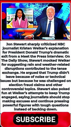 Jon Stewart Torches Kristen Welker’s Handling of Trump Interview: ‘F*ck That!’