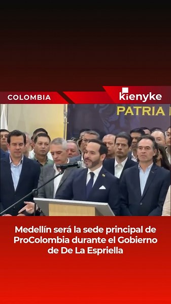 Medellín to be the new ProColombia headquarters, announces De la Espriella