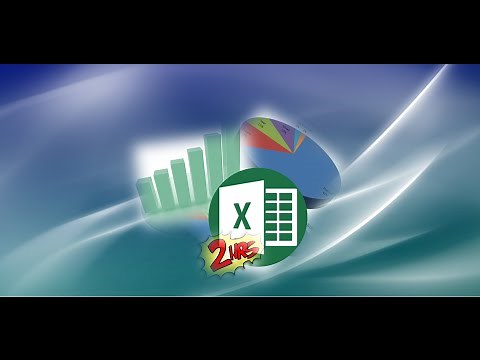Excel 2010 Full Tutorial Comprehensive Part 2 of 2 - A Pro in 1 Hour