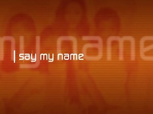 Destiny s Child Say my Name 1999