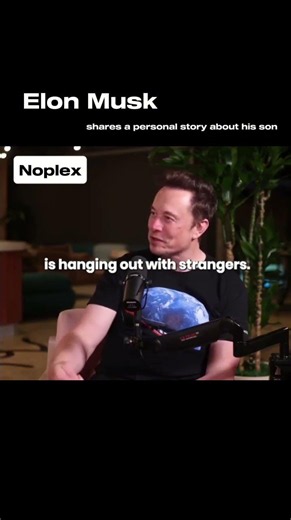 Elon Musk shares a personal story about his son?