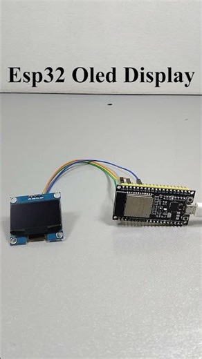 esp32 oled display #esp32 #iotproject #iot #oled #diy #robot #experiment #project #esp32