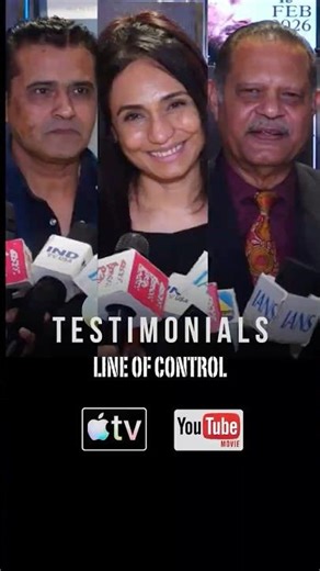 Line Of Control | Testimonials (Vivek Sharma, Supreet K Singh, Brig Rajiv Williams)