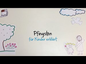 Pfingsten für Kinder erklärt