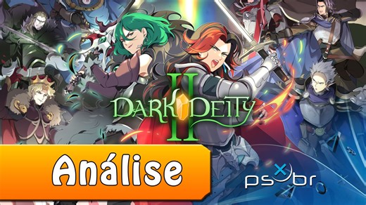 Dark Deity 2 - Review - PSX Brasil