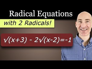 SOLVING RADICAL EQUATIONS with TWO RADICALS - Step-by-Step Guide!