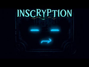 Inscryption [13] "Calculated Play"