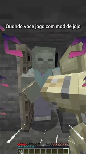 Quando você joga com mod de JoJo no Minecraft...