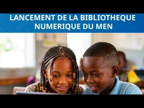 Le Sénégal lance sa bibliothèque numérique scolaire pour tous les élèves
