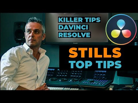 STILLS in DaVinci Resolve - (Top Tips from a Pro).