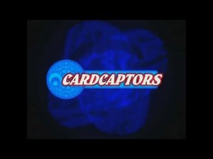 "Cardcaptors" — Opening Theme/End Credits (Nelvana Dub) (1998-2000/2000)