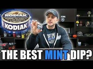 KODIAK MINT | The BEST Mint?