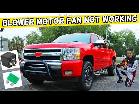CHEVROLET SILVERADO WHY BLOWER MOTOR FAN DOES NOT WORK 2006 2007 2008 2009 2010 2011 2012 2013