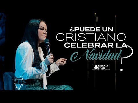 ¿Puede un cristiano celebrar la navidad? ► Pastora Yesenia Then (Serie de Enseñanzas Bíblicas)