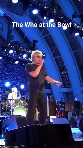 Can you see the real me? Roger Daltrey and The WHO live at the Hollywood bowl.