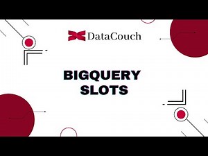 BigQuery Slots