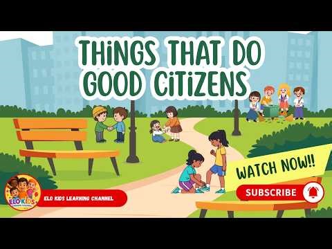 Good citizens video for kids