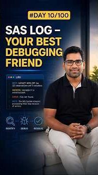 SAS Log – Your Best Debugging Friend - Day 10 | SAS Programming for Beginners
