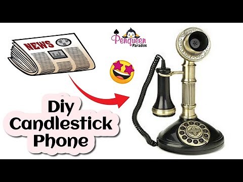 Diy Candlestick Phone using Newspaper | World telecommunication day | Telephone making